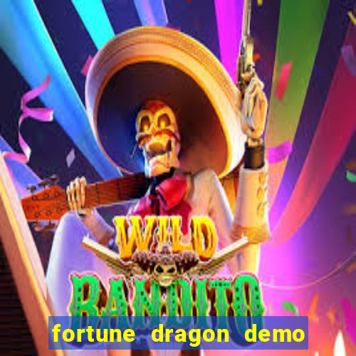 fortune dragon demo ganho certo